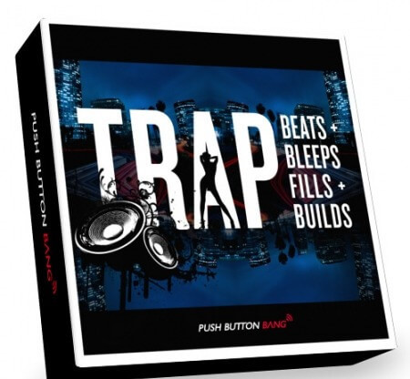 Push Button Bang Trap Beats Bleeps Fills and Builds MULTiFORMAT